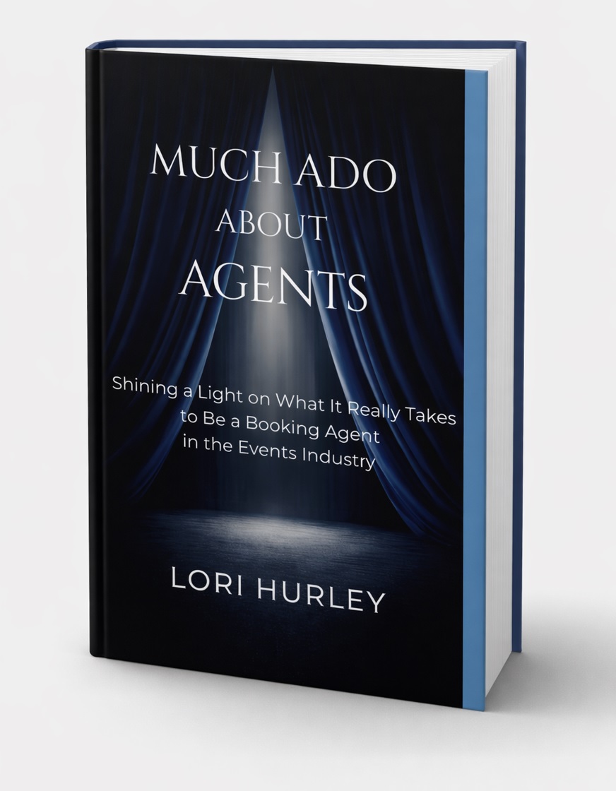 Much Ado About Agents: Shining a Light on What it Really Takes to Be a Booking Agent in the Events Industry