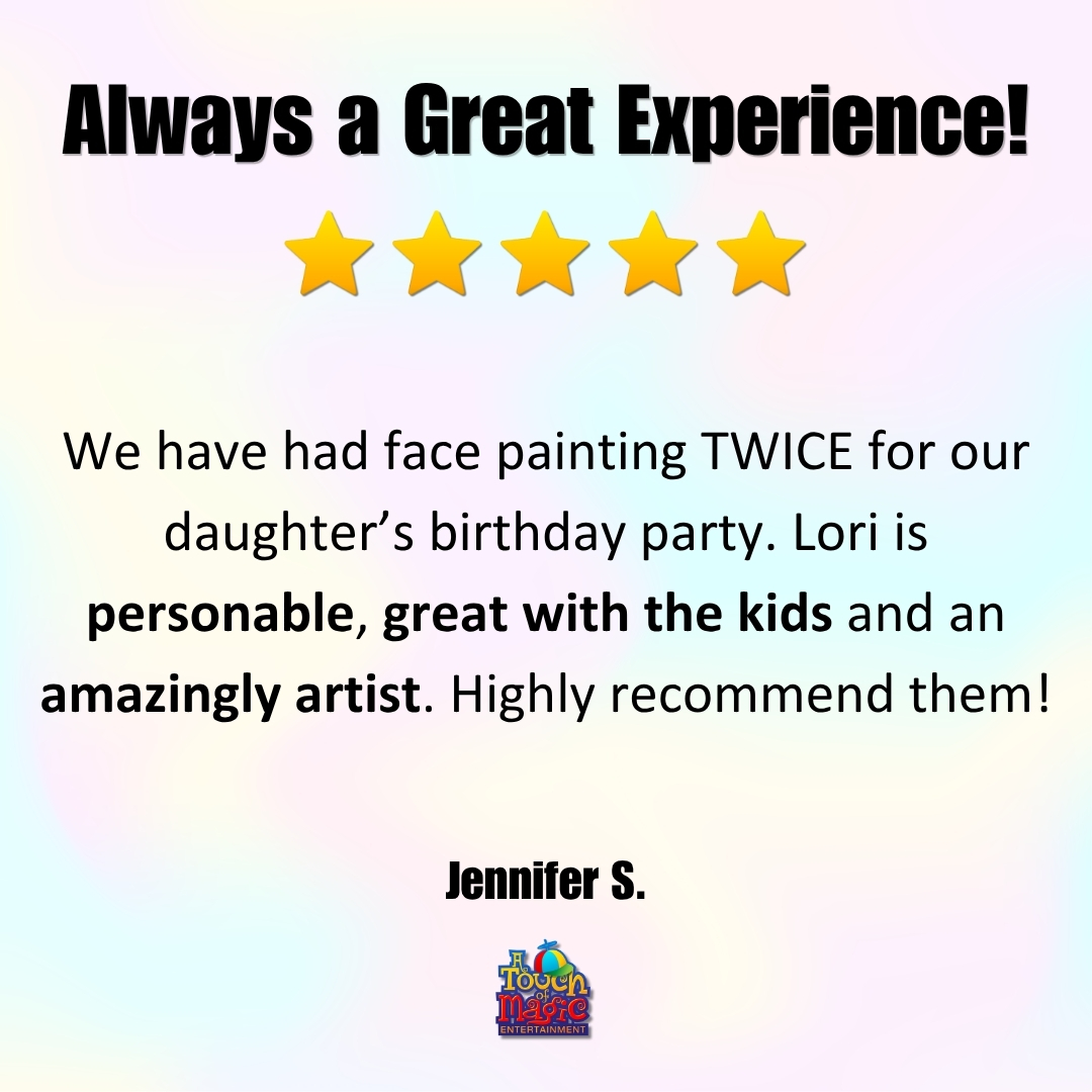 face painting review, birthday party, 5-23 Corporate party Entertainment, Poba Medical review for A Touch of Magic Entertainment